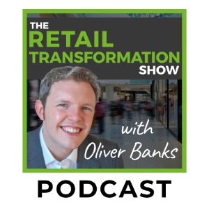 The Retail Transformation Show podcast » OB&Co